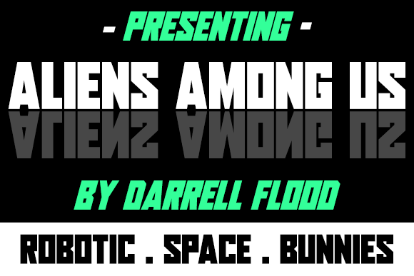 Aliens Among Us: A Futuristic Font for Modern Design