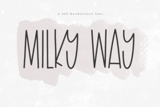 Discover the Charm of Milky Way Font