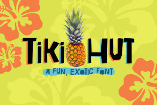 Discover the Tropical Charm of Tiki Hut: A Fresh, Fun, and Exotic Font