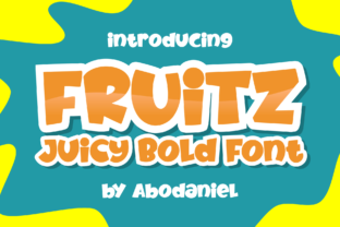 Fruitz Font: A Juicy, Bold Display Typeface That Packs Personality