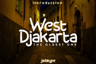 West Djakarta: A Classic Display Font with a Raw Edge for Modern Design